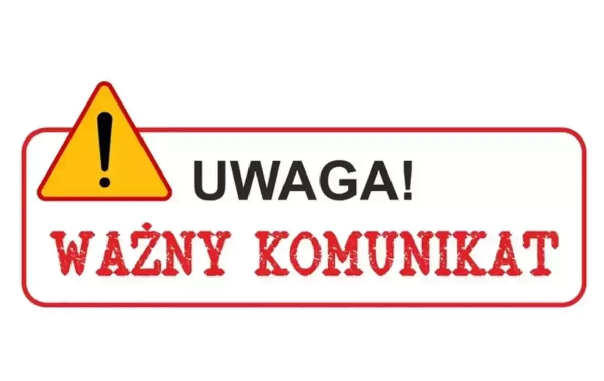 Zdjęcie do Uwaga! bardzo ważna informacja!